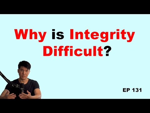 Integrity Is Difficult — But Worth Every Penny
