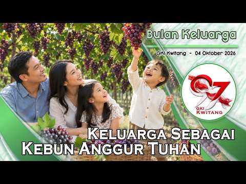 KEBAKTIAN MINGGU BULAN KELUARGA  – 04 Oktober 2026