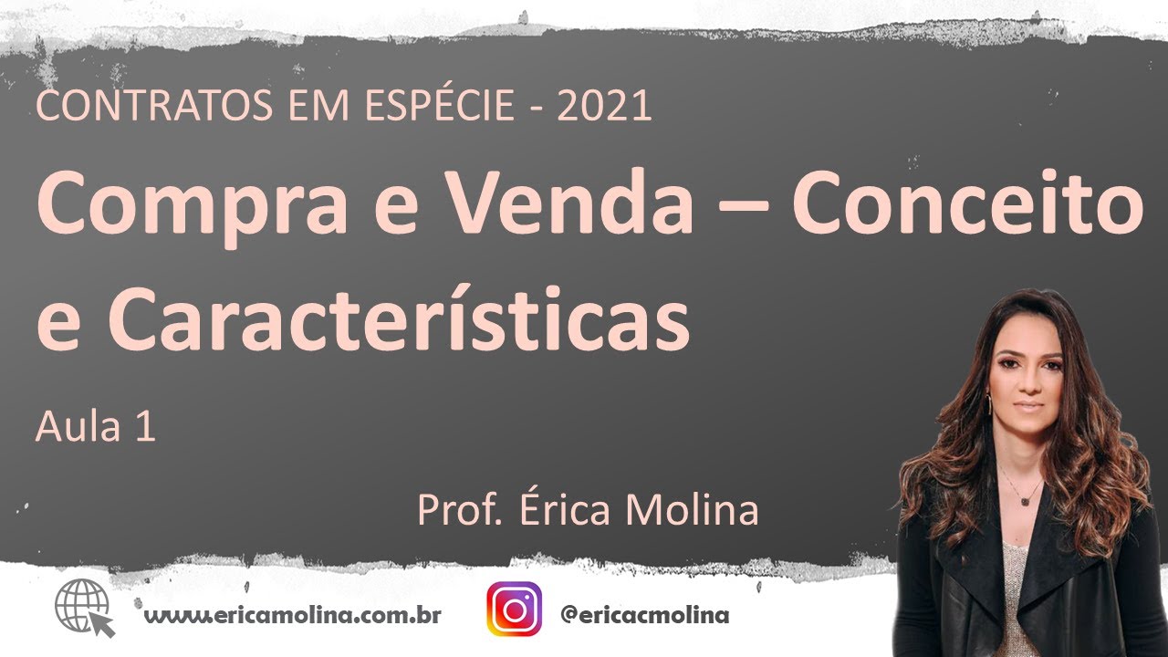 AULA 1 - COMPRA E VENDA - CONCEITO E CARACTERÍSTICAS