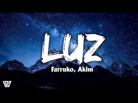 Farruko, Akim - Luz (Letra/Lyrics)