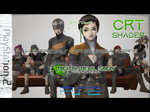 Digital Devil Saga - UNDUB | 01 - Warriors of Purgatory | CRT Shader