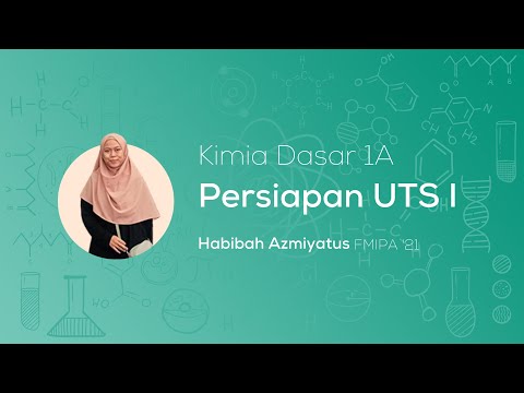 Tubay KI1101 | Persiapan UTS Kimia 1
