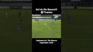 Gol de Thainler!!! Capixaba x Rio Branco #capixabão #futebol #riobranco