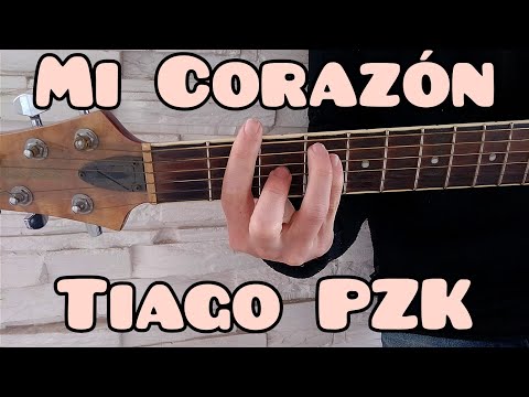 Mi Corazón - Tiago PZK