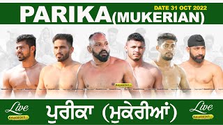 Parika (Mukerian) Kabaddi Tournament 31 Oct 2022