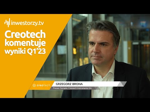 Creotech Instruments SA, Grzegorz Brona – Prezes Zarządu, #458 PREZENTACJE WYNIKÓW