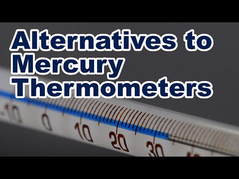 Three Alternatives to Mercury Thermometers