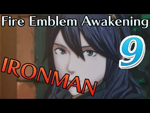 Lucina EXPOSED! Fire Emblem Awakening: IRONMAN. Pt. 9 Ch. 6