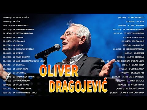 Oliver Dragojević The Best Of 50 Pjesama - Oliver Dragojević Mega Mix Hit Pjesama