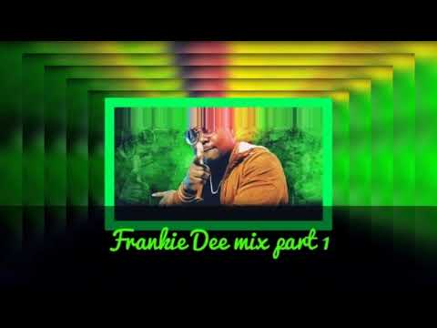 Frankie Dee mix part 1 by lionelrascue 2022