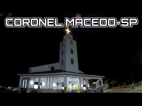 CORONEL MACEDO A PRIMEIRA CIDADE QUE GRAVAMOS A NOITE.