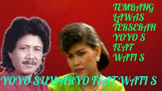 Download lagu TEMBANG LAWAS TERSERAH YOYO S FEAT WATI S mp3 Download lagu TEMBANG LAWAS TERSERAH YOYO S FEAT WATI S mp3