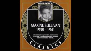 born May 13, 1911 Maxine Sullivan "Blue Skies"