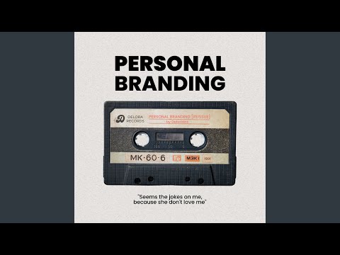 PERSONAL BRANDING (Reissue)