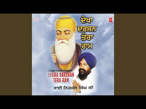 Awoh Sajna Haon Dekhan Darshan Tera Ram