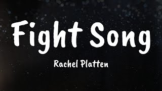 Rachel Platten - Fight Song (Lyrics)