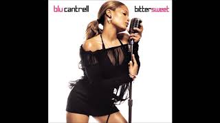 Blu Cantrell ft. Ian Lewis = Make Me Wanna Scream