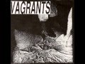 Vagrants 'Gone'
