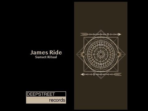 Sunset Ritual (Original Mix) - James Ride