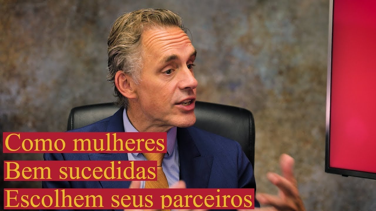 [Jordan Peterson Dublado] Como mulheres bem sucedidas escolhem seus parceiros