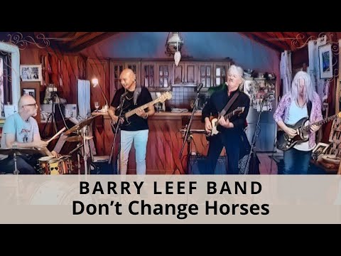 Don't Change Horses (Tower Of Power) cover by the Barry Leef Band