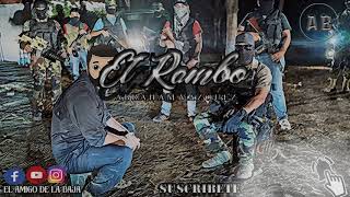 Abraham Vazquez-El Rambo(Corridos2018)