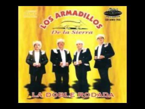 El Misionero,Los Armadillos