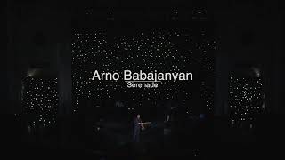Samvel Yervinyan - Arno Babajanyan, Serenade (2021)