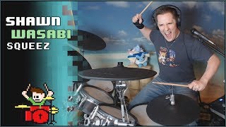 Shawn Wasabi - SQUEEZ On Drums! -- The8BitDrummer