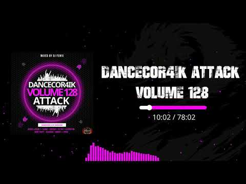 Dancecor4ik attack vol.128 - (Mixed by Dj Fenix) December 2020
