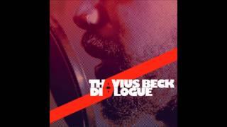 Thavius Beck - Intro/Cracking the Shell