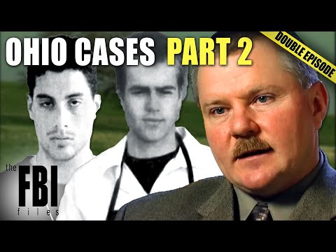 Famous FBI Cases: Ohio (Part Two) | DOUBLE EPISODE | The FBI Files