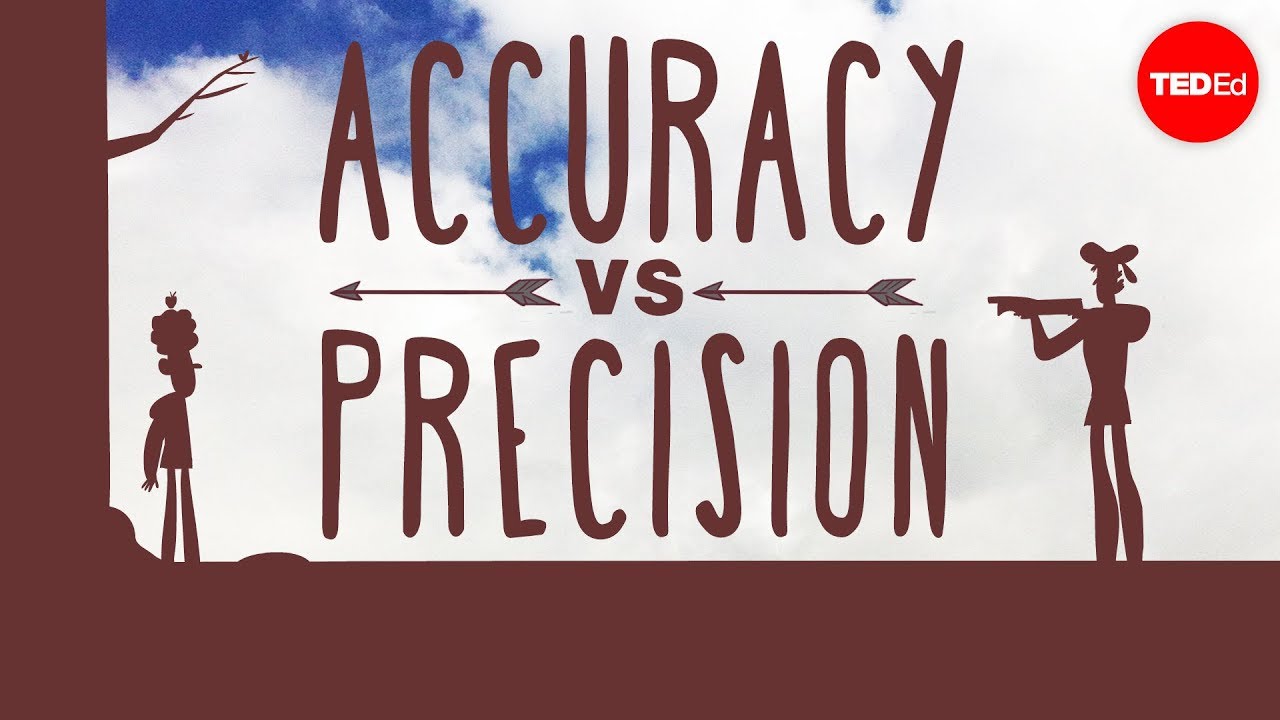 What’s the difference between precise and accurate?