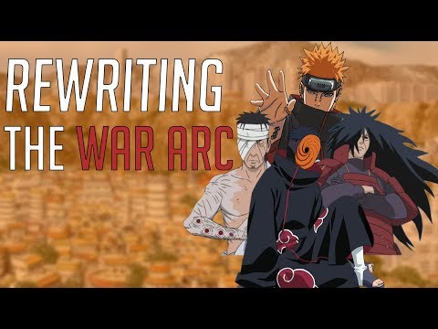 Naruto: Rewriting the War Arc