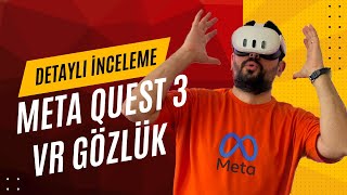Meta Quest 3 - Detaylı İnceleme - Kutu Açılımı - Kurulum - Oyun ve Uyg