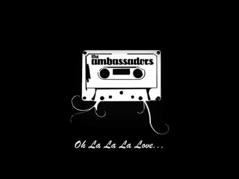 The Ambassadors - Love Song