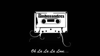 The Ambassadors - Love Song