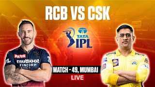 🔴 IPL Live Match Today: CSK vs RCB Live – Live Score And Commentary | Only in India | IPL Live 2022