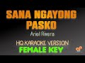 SANA NGAYONG PASKO - Ariel Rivera (FEMALE KEY HQ KARAOKE VERSION)