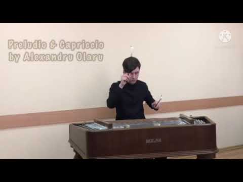 Alexandru Olaru - Preludio & Capriccio