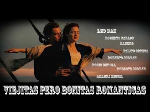 Recopilacion de viejitas pero bonitas - Viejitas Pero Bonitas Colección - mix romanticas en español