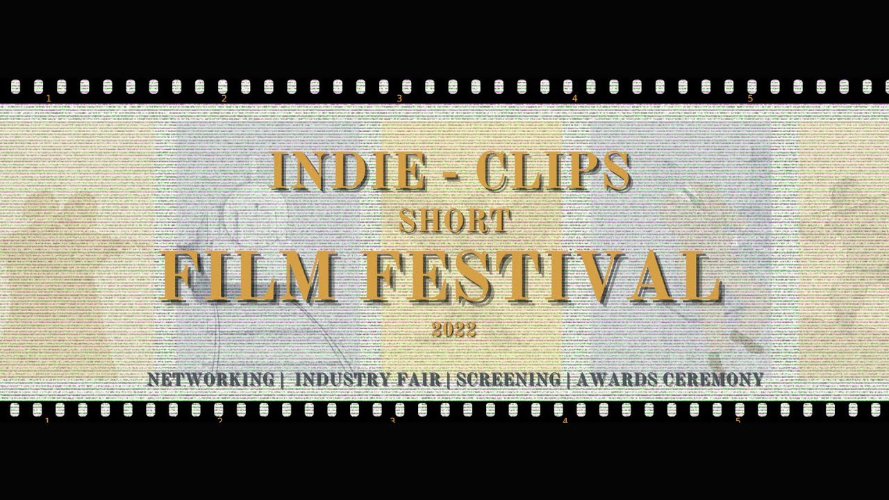 Indie Clips Short Film Festival - Day 1 highlight!
