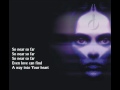 Phenomena - So near So far (w lyrics) 