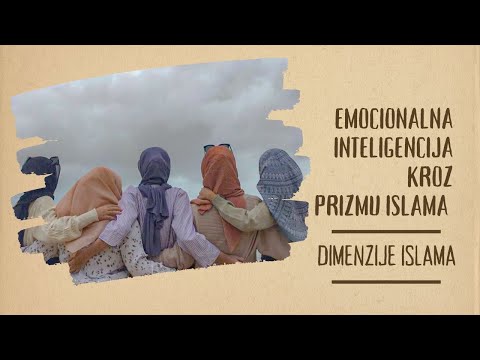 DIMENZIJE ISLAMA - Emocionalna inteligencija kroz prizmu islama - Kemal-ef. Tokmić
