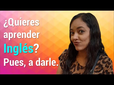 ¿Quieres aprender Inglés? Pues a darle.