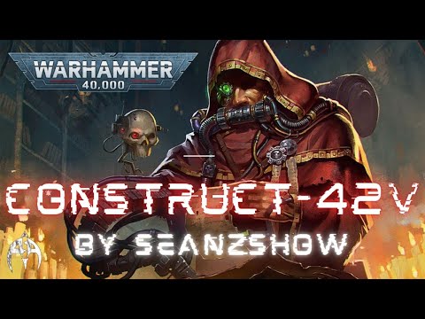 Construct-42V - A Servitor tale - Warhammer 40k Audio