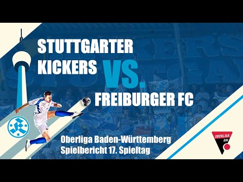 17. Spieltag Oberliga BW Stuttgarter Kickers - Freiburger FC Spielbericht