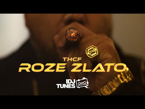 THCF - ROZE ZLATO (OFFICIAL VIDEO)
