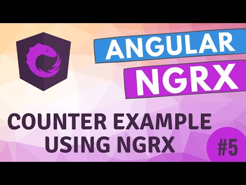 5. Implement the Counter Application using NGRX Store, Actions, and Reducers - Angular Ngrx.