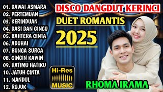 Download lagu DISCO DANGDUT KERINCI 2025 - ALBUM DANGDUT DUET RHOMA IRAMA mp3 Download lagu DISCO DANGDUT KERINCI 2025 - ALBUM DANGDUT DUET RHOMA IRAMA mp3